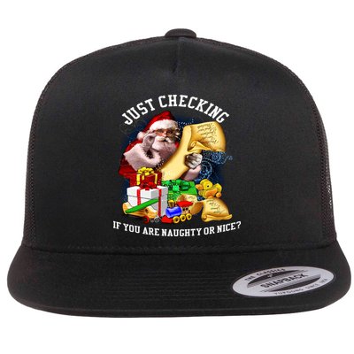 Santa Just Checking If You Are Naughty Or Nice Flatbill Hat