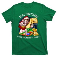 Santa Just Checking If You Are Naughty Or Nice T-Shirt