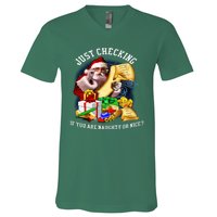 Santa Just Checking If You Are Naughty Or Nice V-Neck T-Shirt