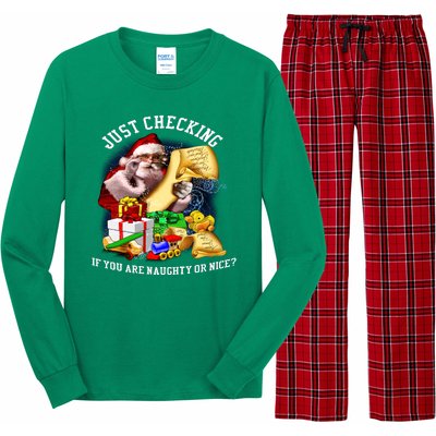 Santa Just Checking If You Are Naughty Or Nice Long Sleeve Pajama Set