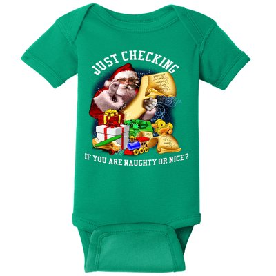 Santa Just Checking If You Are Naughty Or Nice Baby Bodysuit