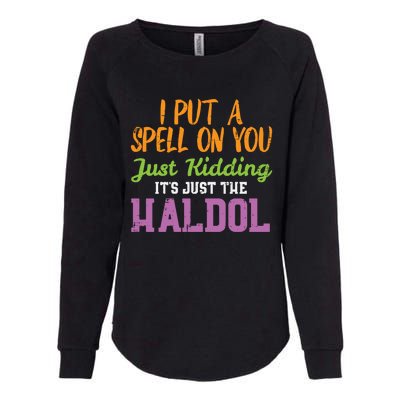 Spell Just Ding Haldol Funny Nurse Halloween Rn Icu Gift Womens California Wash Sweatshirt