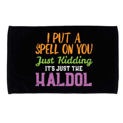 Spell Just Ding Haldol Funny Nurse Halloween Rn Icu Gift Microfiber Hand Towel