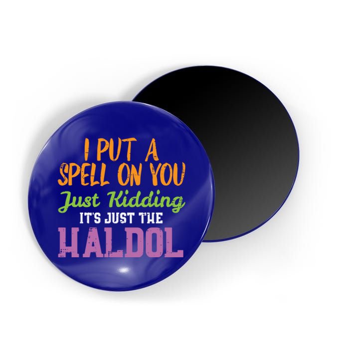 Spell Just Ding Haldol Funny Nurse Halloween Rn Icu Gift Magnet