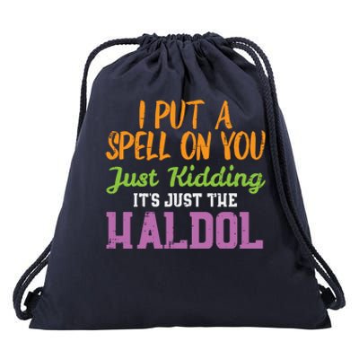 Spell Just Ding Haldol Funny Nurse Halloween Rn Icu Gift Drawstring Bag