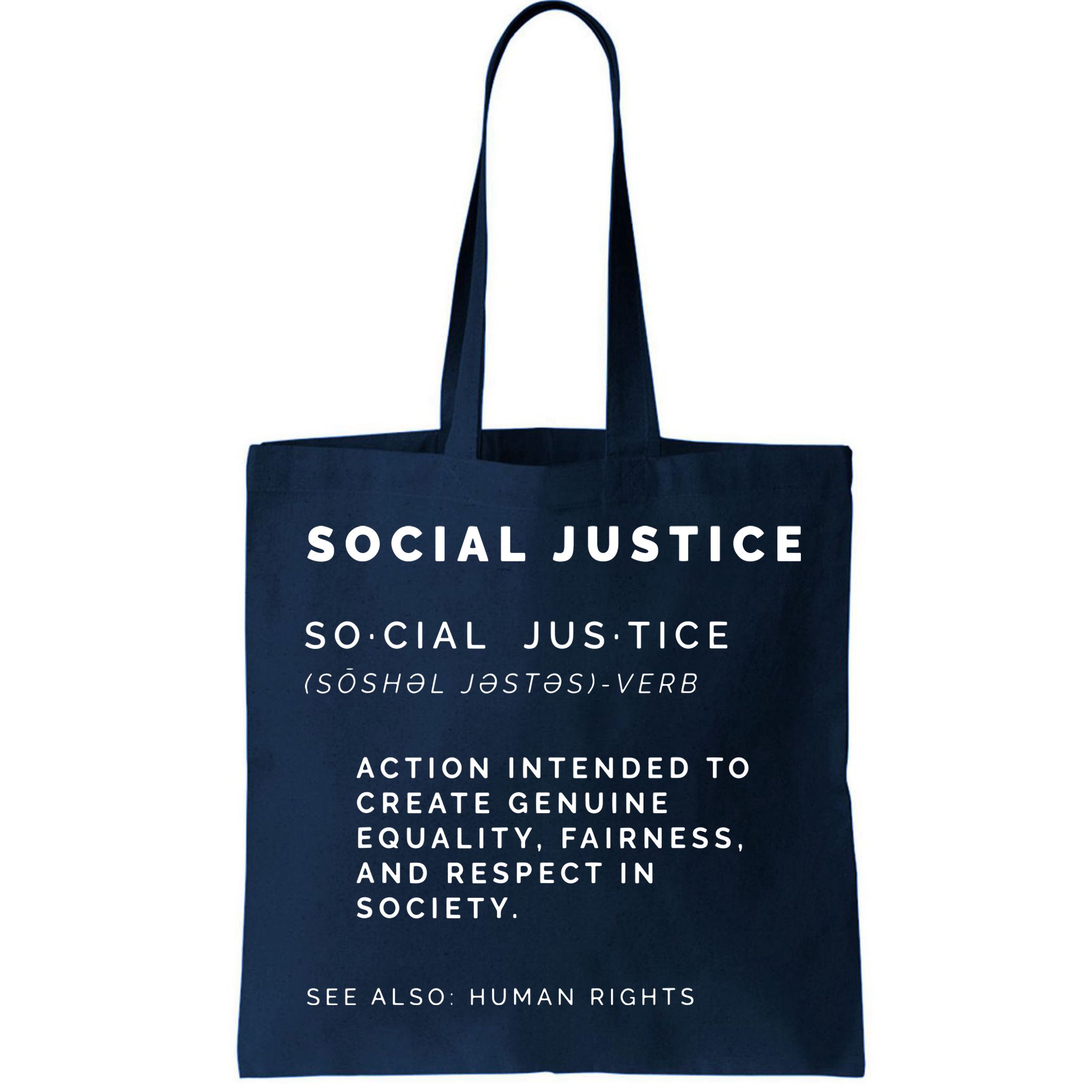 Social Justice Definition SJW, Liberal, Civil Rights Bag