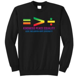 Social Justice Equality Greater Than Division Sweatshirt