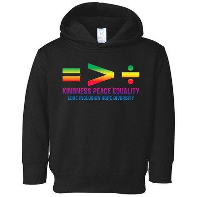 Social Justice Equality Greater Than Division Toddler Hoodie
