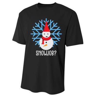 Snow Job Funny Snowman Performance Sprint T-Shirt