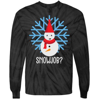 Snow Job Funny Snowman Tie-Dye Long Sleeve Shirt