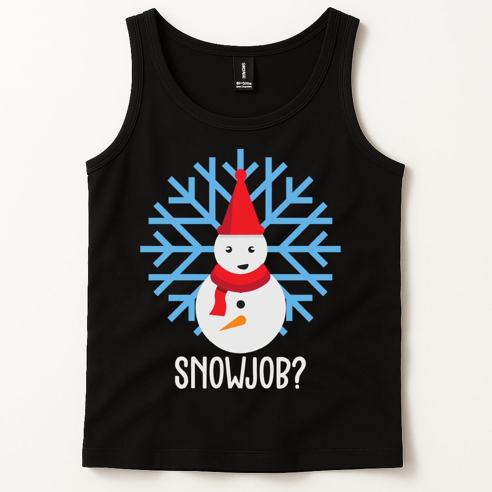 Snow Job Funny Snowman Tank Top