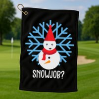 Snow Job Funny Snowman Golf Towel