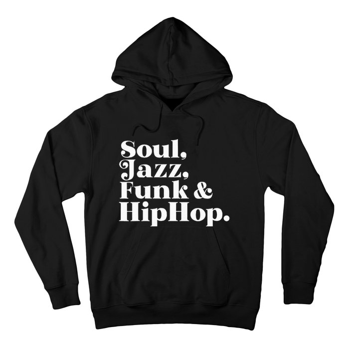 Soul Jazz Funk Hoodie