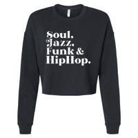 Soul Jazz Funk Cropped Pullover Crew