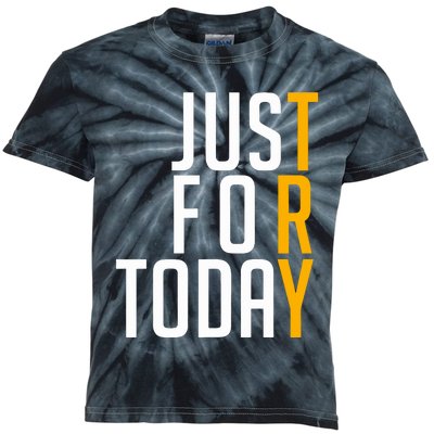 Sober Just For Today Try Sobriety Kids Tie-Dye T-Shirt