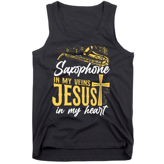 Saxophone Jesus Faith Christian Saxophone In My Veins Jesus Tank Top