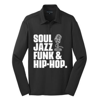 Soul Jazz Funk And Hip Hop Music Genre Musician Music Lovers Silk Touch Performance Long Sleeve Polo