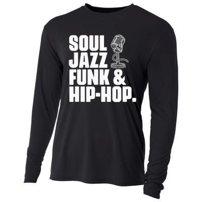 Soul Jazz Funk And Hip Hop Music Genre Musician Music Lovers Cooling Performance Long Sleeve Crew