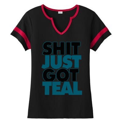 Shit Just Got Teal DTWD 904 Duval Til We Die Jacksonville  Ladies Halftime Notch Neck Tee