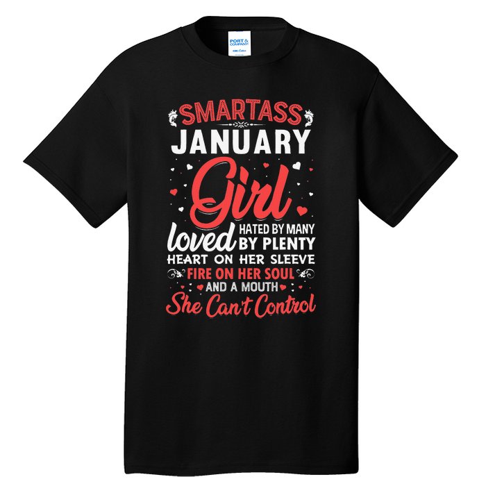 Smartass January Gift For Wo Tall T-Shirt