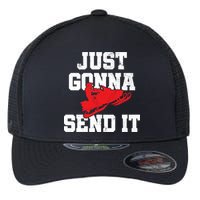 Snowmobile Just Gonna Send It Funny Freestyle Motor Sled Flexfit Unipanel Trucker Cap