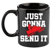 Snowmobile Just Gonna Send It Funny Freestyle Motor Sled 11oz C Handle Ceramic Mug