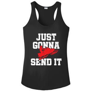 Snowmobile Just Gonna Send It Funny Freestyle Motor Sled Ladies PosiCharge Competitor Racerback Tank