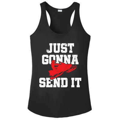 Snowmobile Just Gonna Send It Funny Freestyle Motor Sled Ladies PosiCharge Competitor Racerback Tank