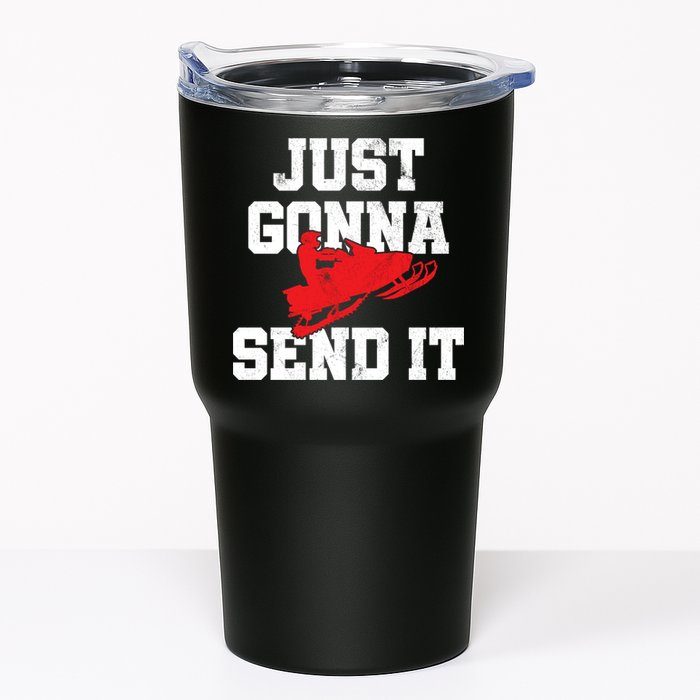 Snowmobile Just Gonna Send It Funny Freestyle Motor Sled Tumbler