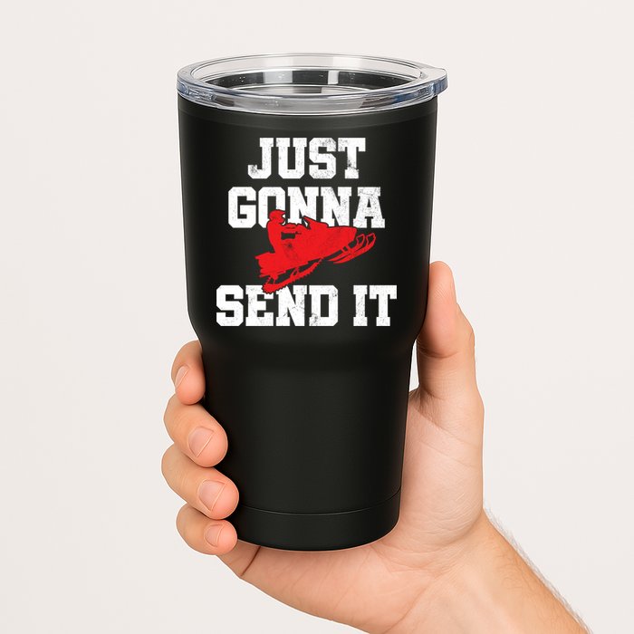 Snowmobile Just Gonna Send It Funny Freestyle Motor Sled Tumbler