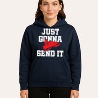 Snowmobile Just Gonna Send It Funny Freestyle Motor Sled Hoodie