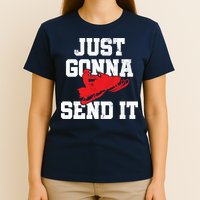 Snowmobile Just Gonna Send It Funny Freestyle Motor Sled T-Shirt
