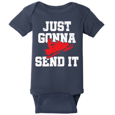 Snowmobile Just Gonna Send It Funny Freestyle Motor Sled Baby Bodysuit