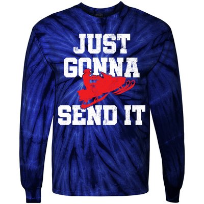 Snowmobile Just Gonna Send It Funny Freestyle Motor Sled Tie-Dye Long Sleeve Shirt