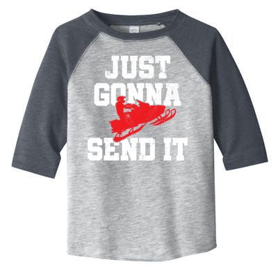 Snowmobile Just Gonna Send It Funny Freestyle Motor Sled Toddler Fine Jersey T-Shirt