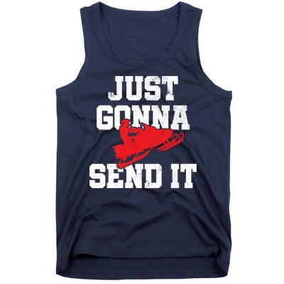Snowmobile Just Gonna Send It Funny Freestyle Motor Sled Tank Top
