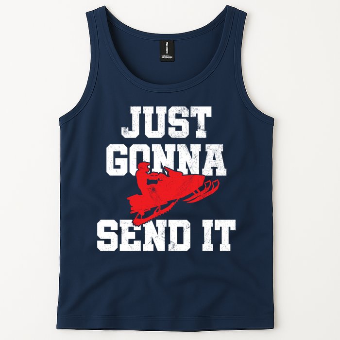 Snowmobile Just Gonna Send It Funny Freestyle Motor Sled Tank Top