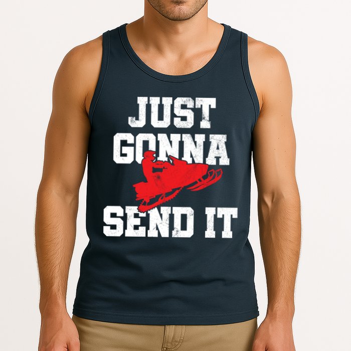 Snowmobile Just Gonna Send It Funny Freestyle Motor Sled Tank Top
