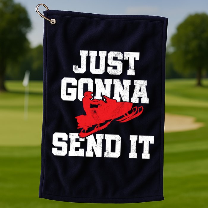 Snowmobile Just Gonna Send It Funny Freestyle Motor Sled Golf Towel