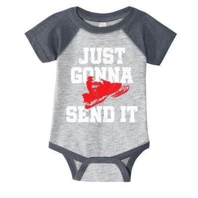 Snowmobile Just Gonna Send It Funny Freestyle Motor Sled Infant Baby Jersey Bodysuit