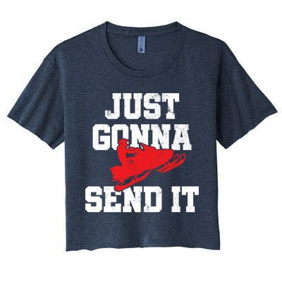 Snowmobile Just Gonna Send It Funny Freestyle Motor Sled Crop Top