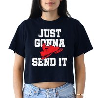 Snowmobile Just Gonna Send It Funny Freestyle Motor Sled Crop Top