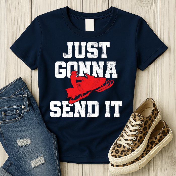 Snowmobile Just Gonna Send It Funny Freestyle Motor Sled Womens T-Shirt