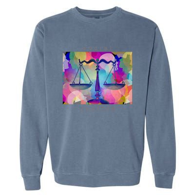 Social Justice Gift Garment-Dyed Sweatshirt