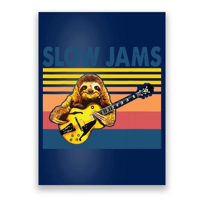 Slow Jams GUITAR Funny Sloth Play Guitar Poster