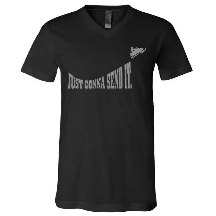 Snowmobile Just Gonna Send It Funny Sled Snowmobiling Gift V-Neck T-Shirt