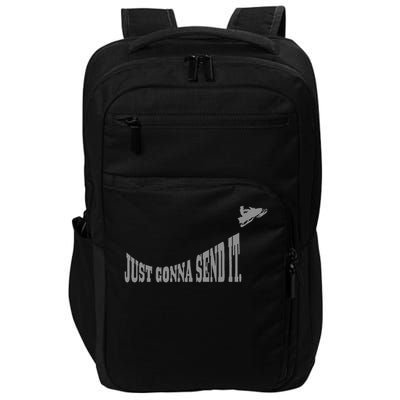 Snowmobile Just Gonna Send It Funny Sled Snowmobiling Gift Impact Tech Backpack