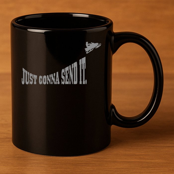 Snowmobile Just Gonna Send It Funny Sled Snowmobiling Gift 11oz C Handle Ceramic Mug