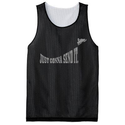 Snowmobile Just Gonna Send It Funny Sled Snowmobiling Gift Mesh Reversible Basketball Jersey Tank