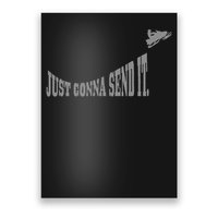 Snowmobile Just Gonna Send It Funny Sled Snowmobiling Gift Poster